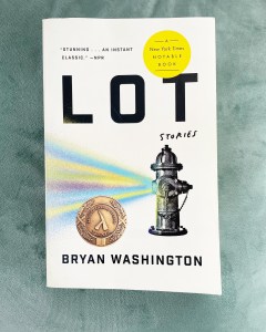 Lot by Bryan Washington